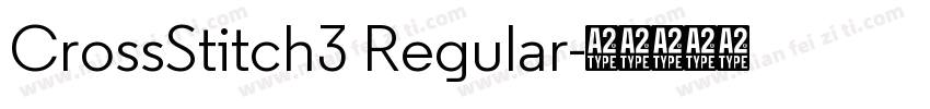 CrossStitch3 Regular字体转换